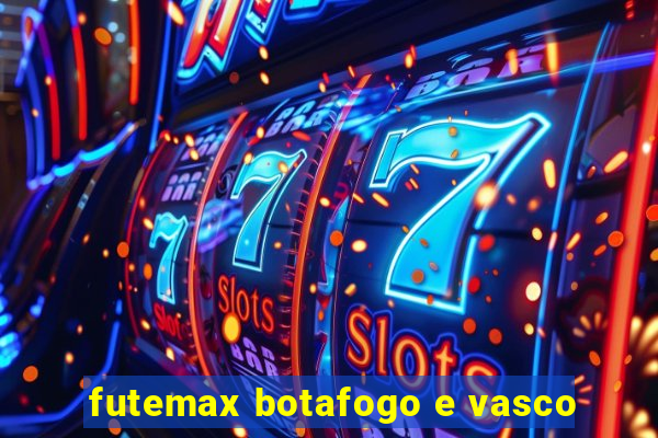 futemax botafogo e vasco